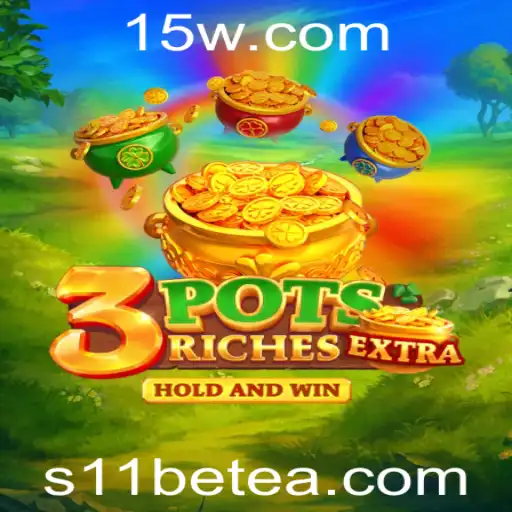 Descubra o Empolgante Mundo de 3potsExtra: O Jogo que Revoluciona com s11bet