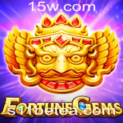 Descubra FortuneGems: Aventuras e Estratégias no Universo de Jogos s11bet